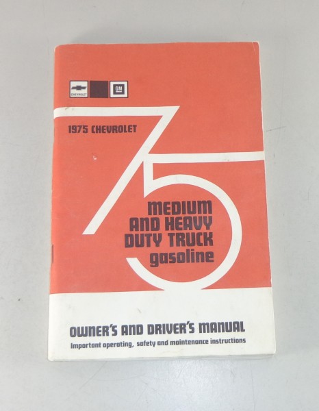 Owner's Manual / Betriebsanleitung Chevrolet Truck LKW Medium / Heavy Duty