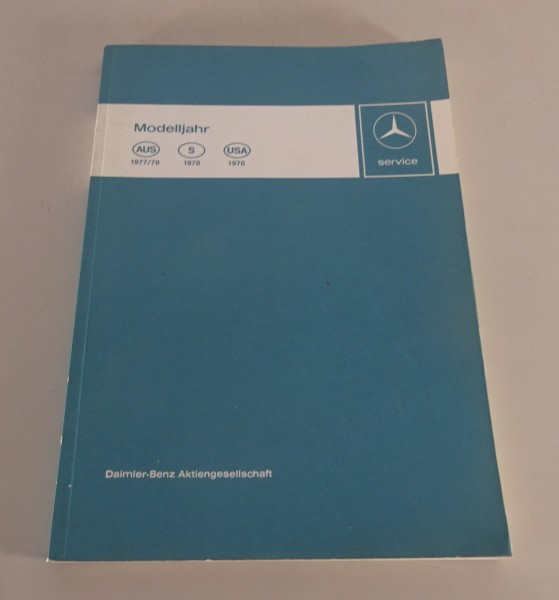 Werkstatthandbuch Mercedes-Benz PKW Typen - Australien / USA / Schweden von 1978