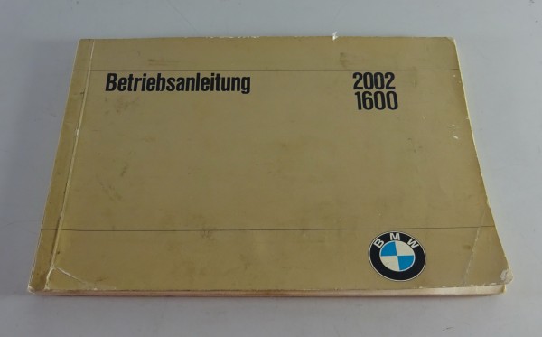 Betriebsanleitung / Handbuch BMW 2002 / 1600 Stand 02/1968