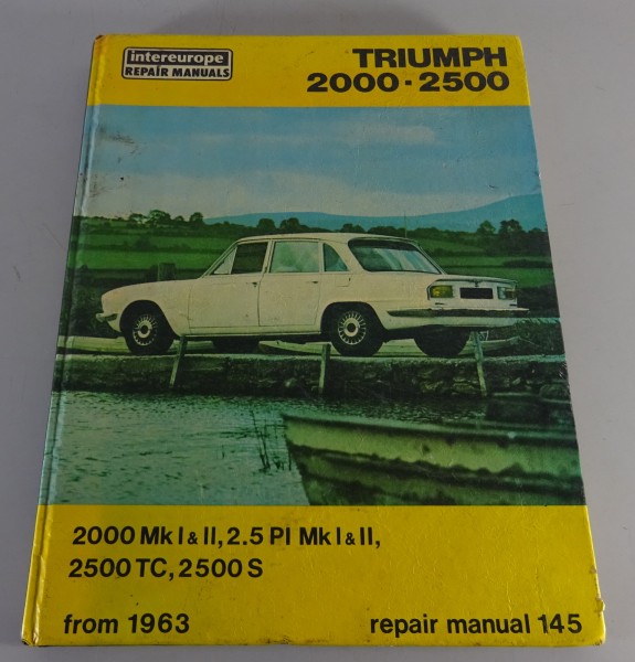 Repair Manual Triumph Spitfire 2000 Mk 1/2 | 2,5PI Mk 1/2 | 2500 TC/S Bj ab 1963