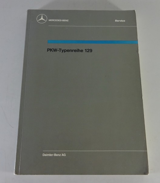Werkstatthandbuch Mercedes Benz SL R129 Roadster 300 SL / 500 SL Stand 05/1989