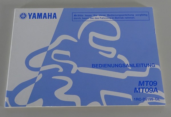 Betriebsanleitung / Handbuch Yamaha MT 09 / MT 09A Stand 05/2014