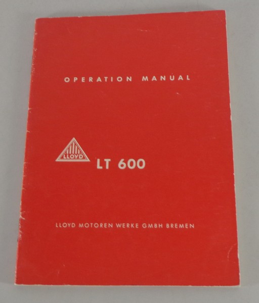 Owner's Manual / Handbook Lloyd LT 600 "Theodor" ca. 1955 - 1959
