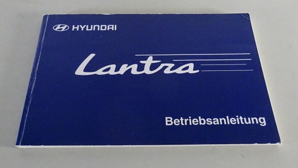 Betriebsanleitung / Handbuch Hyundai Lantra Stand 11/1997