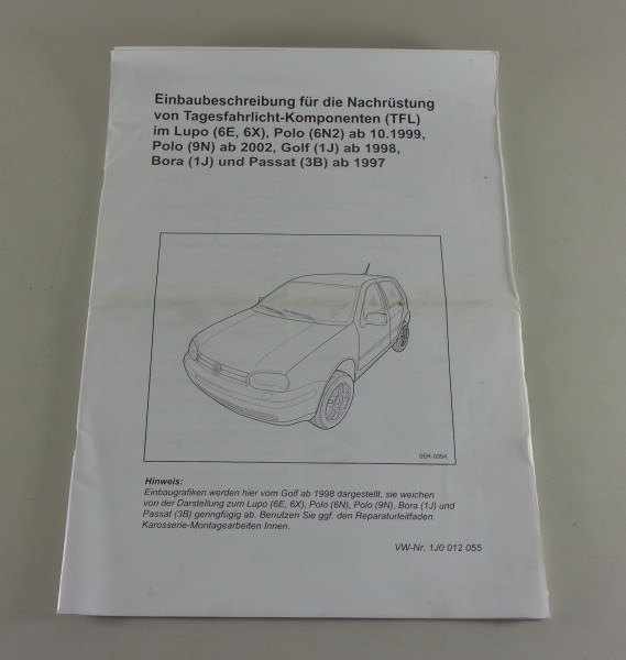 Einbauanleitung VW Tagesfahrlicht-Komponenten TFL Lupo, Polo, Golf, Passat ab 97