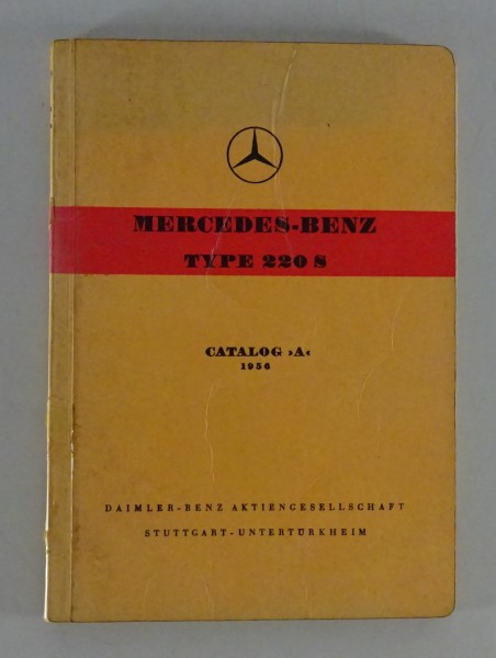 Bildkatalog Teilekatalog Mercedes Benz W180 Ponton 220S Stand 1956