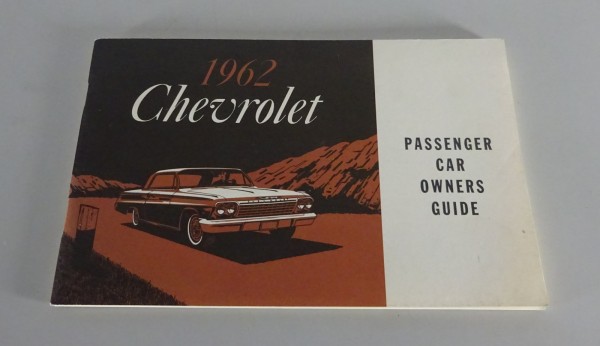 Owner´s Manual Chevrolet Biscayne / Brookwood / Bel Air / Impala from 1962