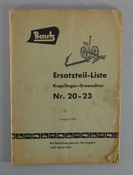 Teilekatalog Bautz Kugellager-Grasmäher Nr. 20-23 Stand 1957