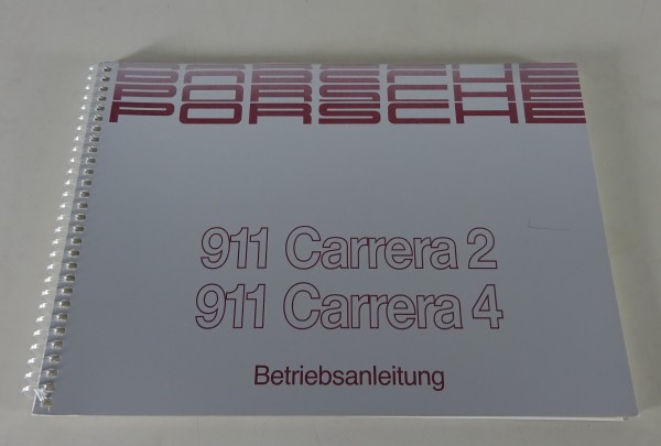 Betriebsanleitung Porsche 911 Typ 964 Carrera 2 + Carrera 4 MJ 1990 Original