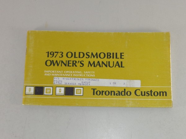 Owner's Manual / Betriebsanleitung Oldsmobile Toronado Custom Stand 1973