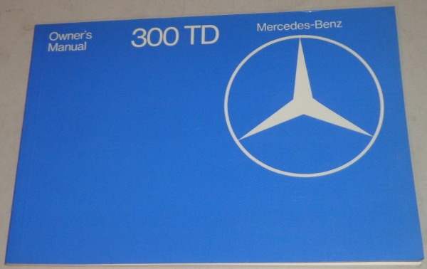 Betriebsanleitung / Owner's Manual Mercedes Benz S123 T-Modell Diesel Stand 1979