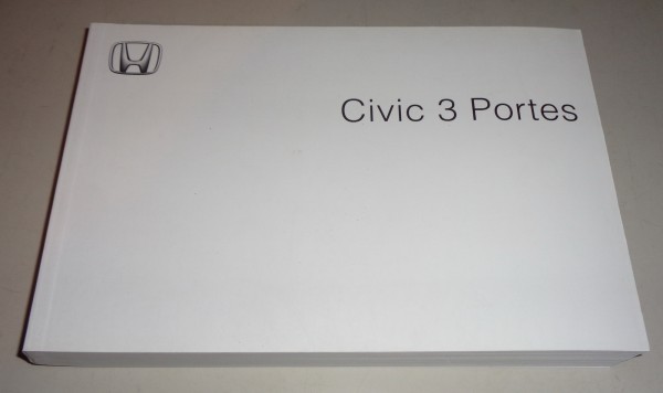 Instructions d'utilisation Honda Civic 3 Portes 8. Génération de 04/2005