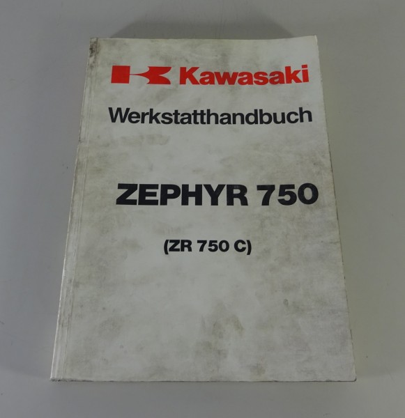 Werkstatthandbuch / Reparaturanleitung Kawasaki Zephyr 750 (ZR 750 C) '03/1991