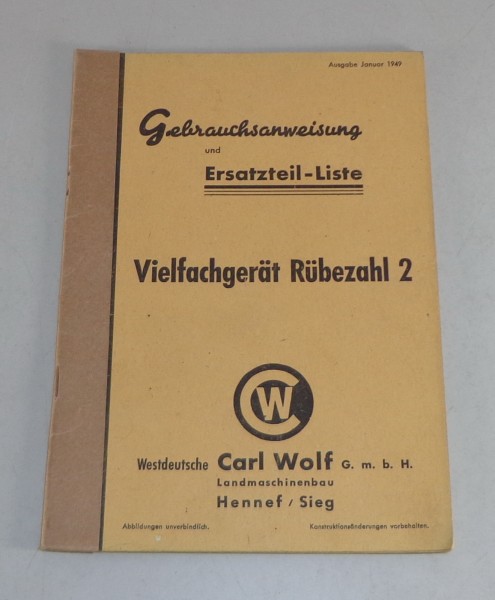 Betriebsanleitung + Teilekatalog Wolf Vielfachgerät Rübezahl 2 von 1/1949