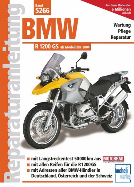 BMW R 1200 GS Modelljahre 2004 bis 2010