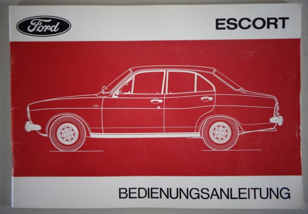 Betriebsanleitung Handbuch Ford Escort MK I Hundeknochen Stand 08/1971