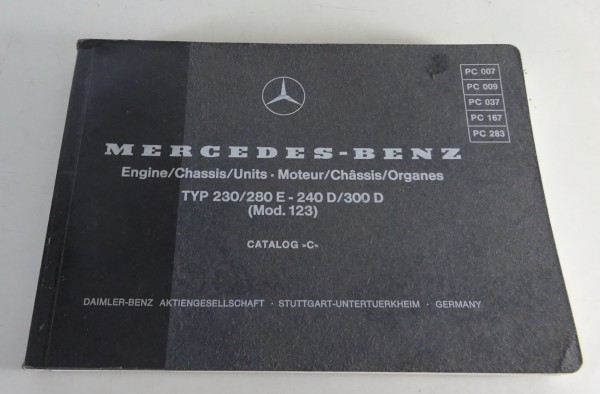 Bildkatalog Teilekatalog Mercedes-Benz W123 230 / 280 E / 240 D / 300 D von 1977