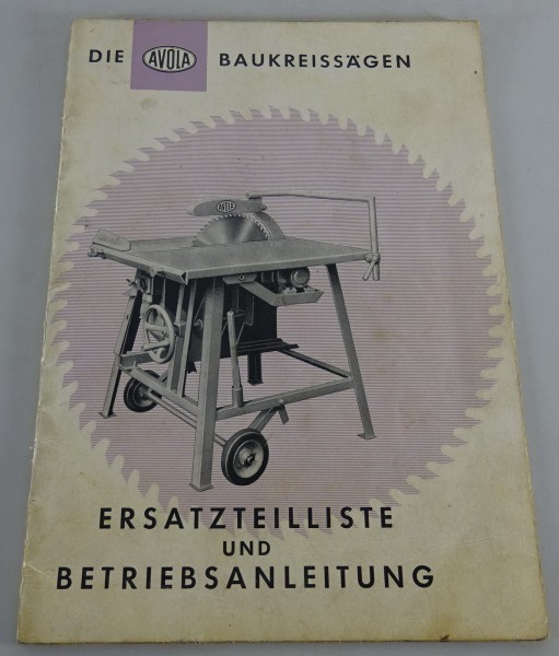 Betriebsanleitung + Teilekatalog Avola Baukreissäge KB 400 | KB/W 400 | KB 450