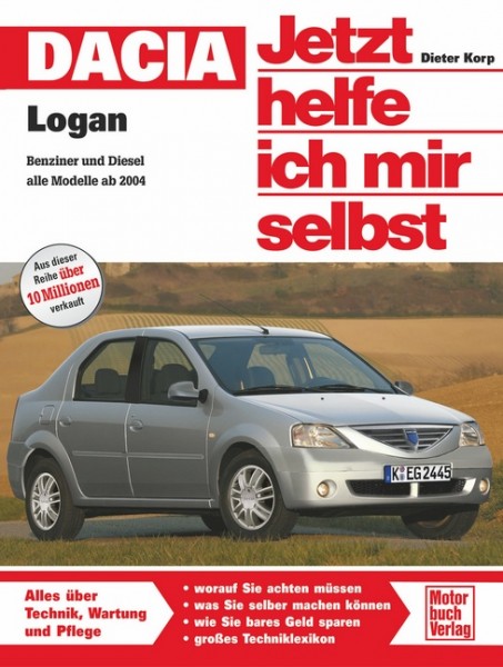 Reparaturanleitung Dacia Logan ab 2004 - Jetzt helfe ich mir selbst Band 260