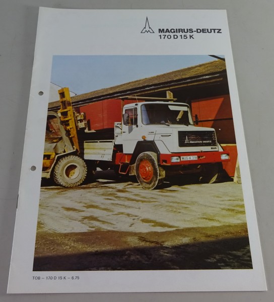 Prospekt / Broschüre Magirus-Deutz LKW 170 D 15 Kurzhauber 170PS Stand 06/1975