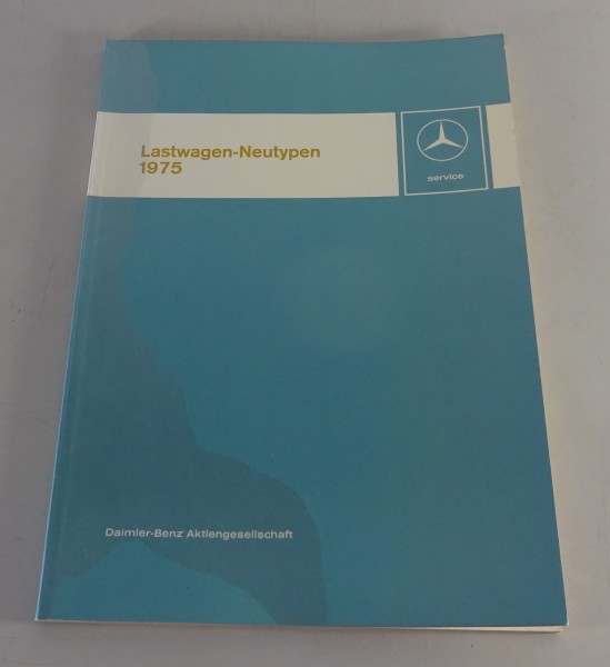 Werkstatthandbuch Mercedes Benz NG 73 Neutypen 1413 - 2232 von 06/1975