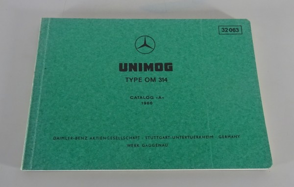 Bildkatalog Mercedes-Benz Unimog Dieselmotor Typ OM 314 Stand 10/1966