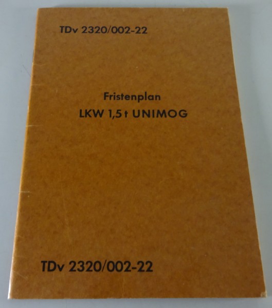Wartungsheft / Fristenplan | Mercedes-Benz LKW 1,5 t Unimog | Stand 07/1966