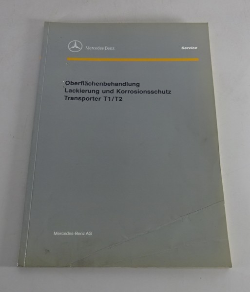 Werkstatthandbuch Mercedes Benz Transporter T1 / T2 Lackierung Korrosionsschutz