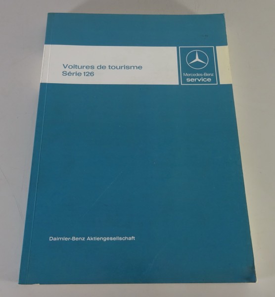 Manuel d'atelier Mercedes-Benz Classe S 280 380 500 S / SE / SEL de 01/1980