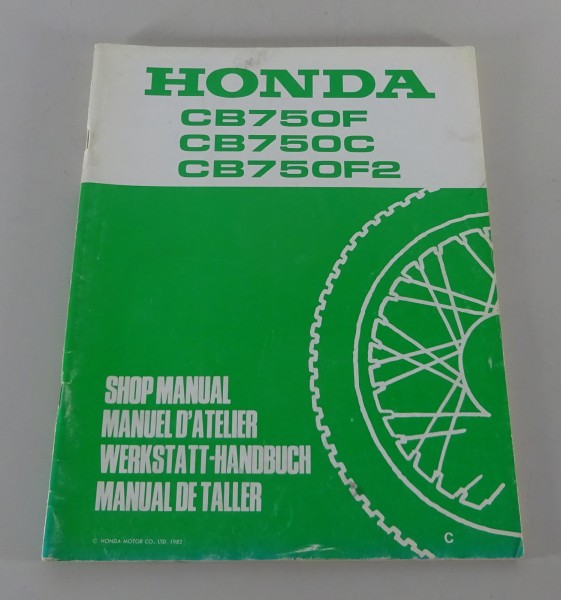 Werkstatthandbuch Ergänzung Honda CB 750F / CB 750C / CB 750F2 Stand 1982