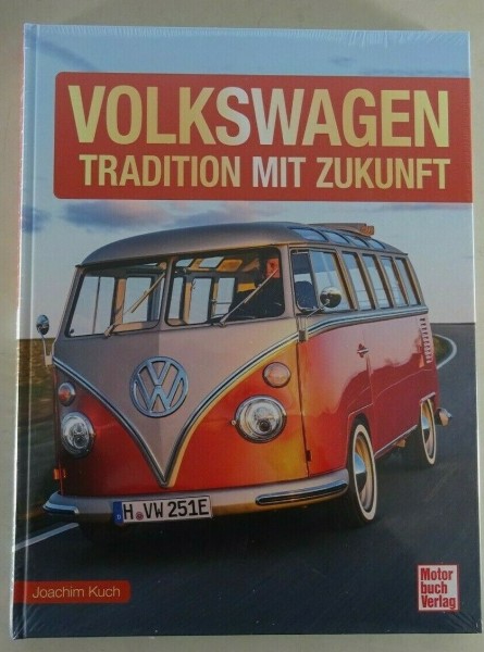 Bildband: VOLKSWAGEN - Tradition mit Zukunft