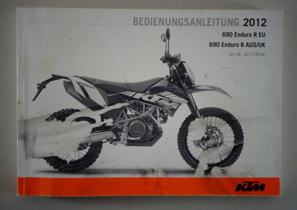 Betriebsanleitung / Handbuch KTM 690 R Enduro Stand 01/2012