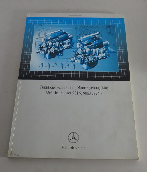 Werkstatthandbuch Einführung Mercedes-Benz Funktionsbeschreibung Motorregelung