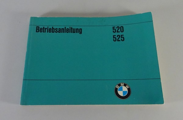 Betriebsanleitung / Handbuch BMW 5er E12 520 / 525 Vergaser Stand 1/1974