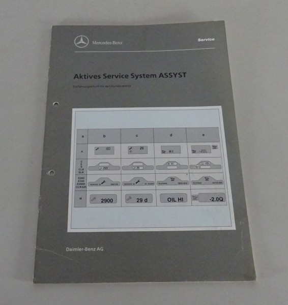 Werkstatthandbuch / Einführung Mercedes Aktives Service System "ASSYST" 05/1997