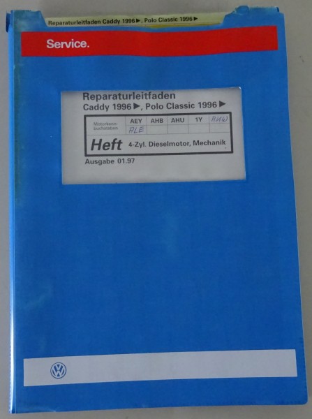 Werkstatthandbuch VW Caddy 9KV / Polo Classic 6N 6KV 4 Zyl. Diesel Motor ab 1996