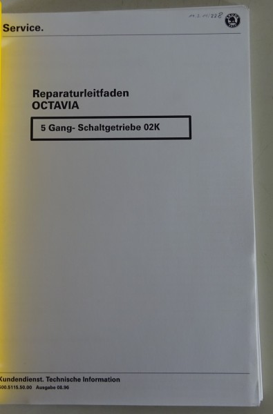 Werkstatthandbuch Skoda Octavia 5-Gang Schaltgetriebe 02K Stand 08/1996