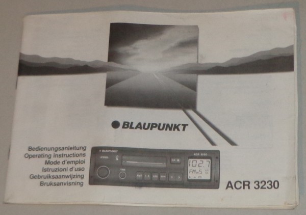 Betriebsanleitung Blaupunkt Autoradio Stereo ACR 3230 Stand 05/1993