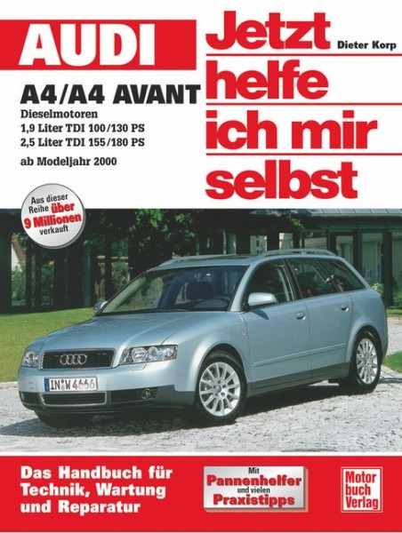 Reparaturanleitung Audi A4 Diesel ab Modelljahr 2000 - Jhims Band 223