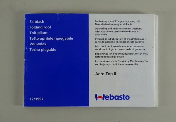 Betriebsanleitung Webasto Faltdach Typ Aero Top II Stand 12/1997