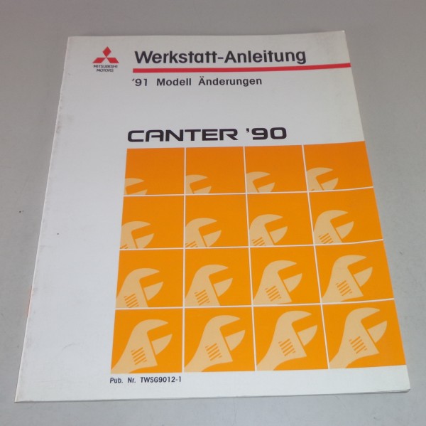 Werkstatthandbuch Mitsubishi Einführung Techn. Info. Canter '91 Stand 07/1991