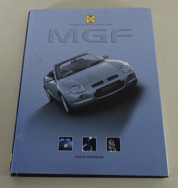 Bildband MGF - Haynes Modern Sports Cars MGF - David Knowles