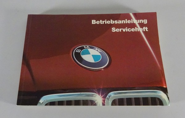 Betriebsanleitung BMW 3er E30 316 / 318i / 320i / 325i/e / 324d Stand 08/1985