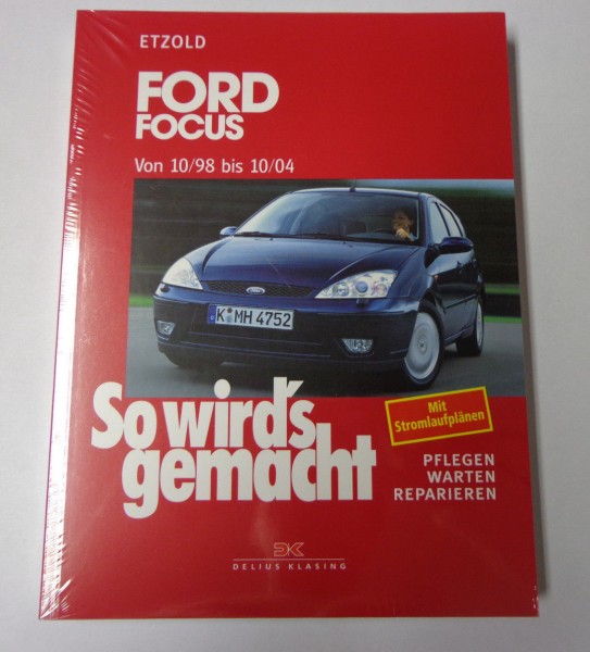 Reparaturanleitung So wird's gemacht Ford Focus / Focus Turnier 1998 bis 2004