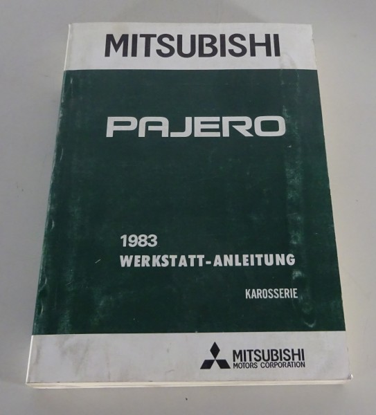 Werkstatthandbuch Mitsubishi Pajero L040 2,3 / 2,6 liter ab Baujahr 1983