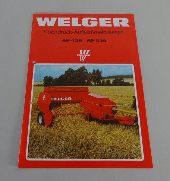 Prospekt / Broschüre Welger Hochdruck-Aufsammelpresse AP 430 / 530 Stand 10/1991