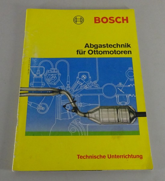 Technische Unterrichtung Bosch Abgastechnik für Ottomotoren Stand 09/1985