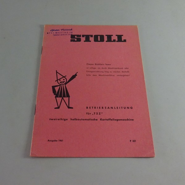 Betriebsanleitung Wilhelm Stoll Kartoffel-Legeautomaten Junior Stand 1961