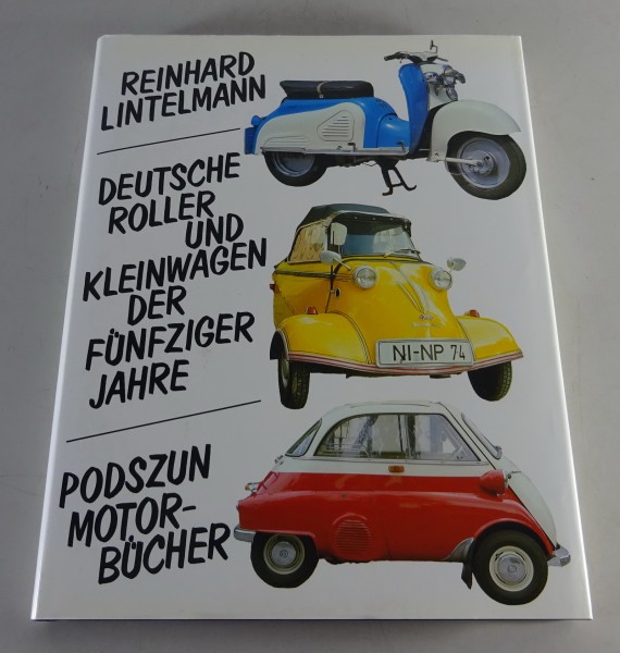 Bildband Deutsche Roller und Kleinwagen der Fünfziger Jahre Ausgabe 1986