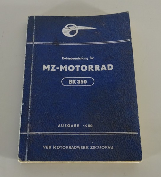 Betriebsanleitung / Handbuch Motorrad MZ BK 350 Stand 1960